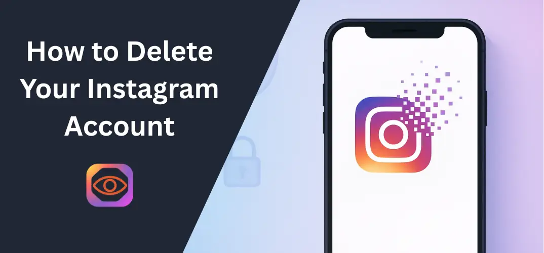 How to Delete Your Instagram Account